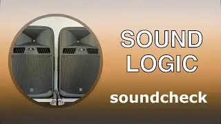 Sound System Quick Set Up and Soundcheck (Sound Logic SL15A)