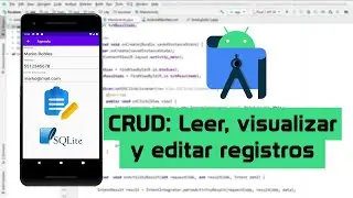 Ver y editar registros | CRUD Android Studio y SQLite
