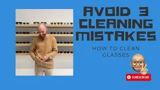 Avoid these 3 Common Mistakes - How to Clean Glasses