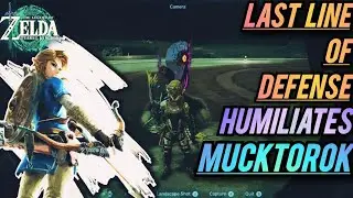 Last Line Of Defense HUMILIATES Mucktorok Boss