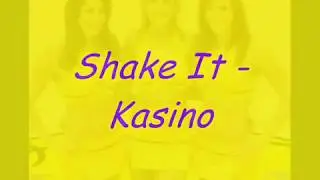 Shake It (Remix Club Mix - Cópia I) - Kasino