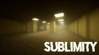 Sublimity: The Backrooms found Footage || Gameplay trailer