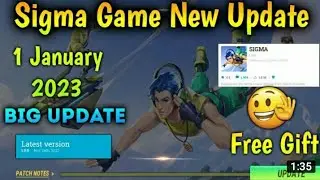 Sigma ko update kaise karna hai/1 1 January 2023 Sigma ke update open Ho Gaya video