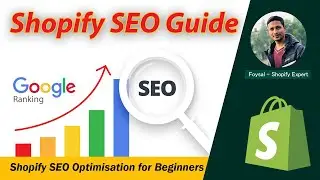 Shopify SEO Optimisation for Beginners in 2024 ✅ Rank Higher on Google - Class 04