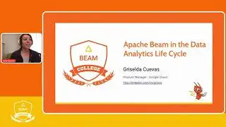 Apache Beam in the data analytics life cycle
