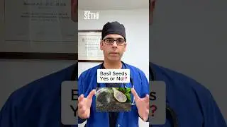 Basil Seeds - Yes ✅ or No ❌ Gastroenterologist Explains
