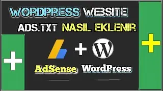 Wordpress ADS TXT Ekleme | En Basit Yöntem | ADS TXT Manager Eklentisi