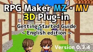 3D plugin getting started guide for RPG Maker MZ and MV.