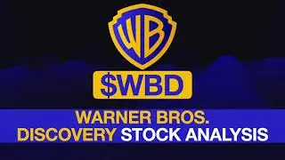 Warner Bros Discovery Stock Analysis $WBD Stock Review