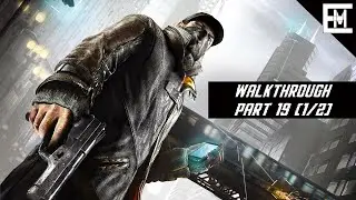 🔴 Watch Dogs Walkthrough Part 19 [1/2] | City Hotspots, Locations and Histories By Exlennium