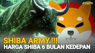 HARGA SHIBA 6 BULAN KEDEPAN.!!!