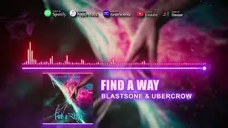 Hands-Up | Blastsone & Ubercrow - Find a Way