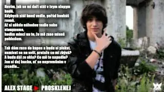Alex Stage - Prosklenej (2012, lyrics)