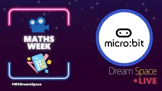 Dream Space LIVE: Maths Week