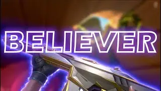 [4K] Believer (Valorant montage)