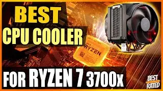 5 BEST CPU COOLERS FOR RYZEN 7 3700x [TOP 5]