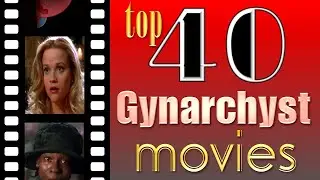 Top 40 Gynarchyst Movies #feminism #womenpower #dominatrix