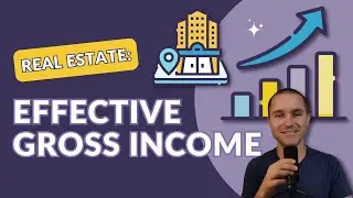 Effective Gross Income in Real Estate and How to Calculate it