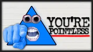 You're Pointless...