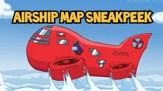 AMONG US NEW MAP SNEAK PEEK ✈️✈️the Airship Henry stickman map ❤️