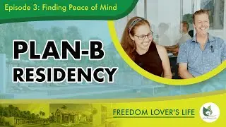 Freedom Lovers Life - Why Leave Canada? E3 - Second Residency, with Special Guest Andrea Martinez