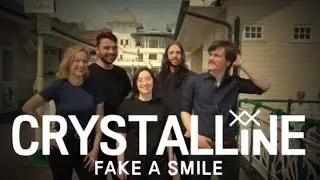 Fake A Smile - CRYSTALLINE (Alternate Music Video)