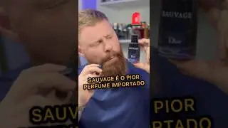 SAUVAGE É O PIOR PERFUME IMPORTADO…😲