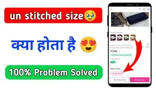 un stitched size kya hota hai | what is the meaning of unstitched