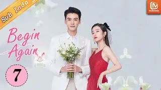 Begin Again [7]【INDO SUB】Terperangkap di Mall | MangoTV Indonesia