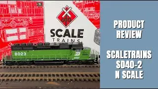 N SCALE REVIEW: scaletrains SD40-2