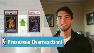 NBA Preseason Overreaction (How To Profit) !〡Basketball Card Investing