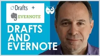 How to use Drafts with Evernote