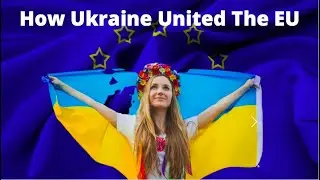 How Ukraine brought the European Union together