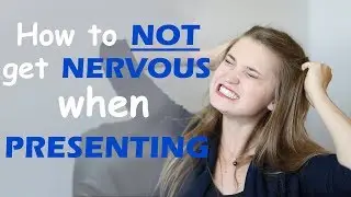 How to NOT Get Nervous when Presenting in Front of People || Public Speaking