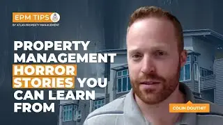 Property Management Horror Stories You Can Learn From | EPM Tips