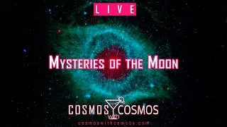 CwC LIVE: Mysteries of the Moon