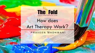 How Does Art Therapy Work?