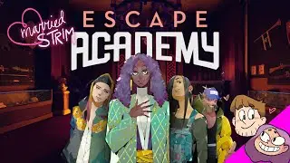 These Milkshakes Bring Escapists to the Yard - Escape Academy #4 [Married Strim]