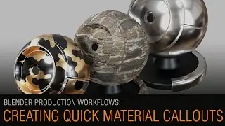 Blender Production Workflows: Creating Quick Material Callouts
