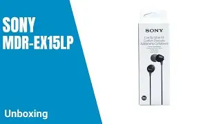 Unboxing | Sony MDR-EX15LP