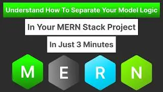 MERN Stack Tutorial: How To Use Models & Understand The Folder Setup