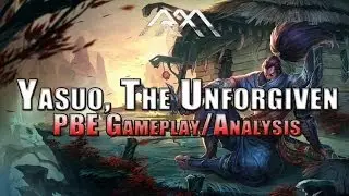 Yasuo PBE Gameplay - League of Legends