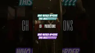 Who Would K*ll This Beat?! @ch4xproductions
