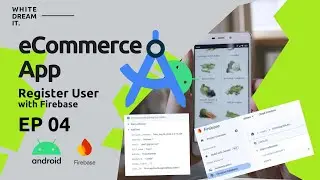 eCommerce App - Sign Up User with Firebase Auth EP 04