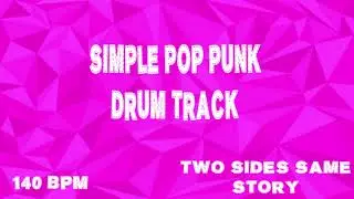 SIMPLE POP PUNK DRUM TRACK - 140 BPM (FREE)