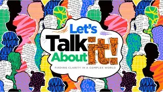 Let's Talk About it: Relationships | Barry Jones | November 3, 2024