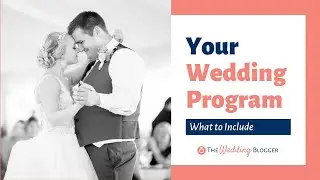 Why Should You Have a Wedding Program?