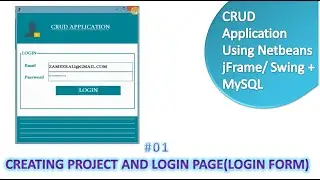 #1 how to create login form in java using netbeans || crud application in java using netbeans