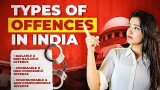 What are these Offences - Cognizable, Bailable & Compoundable Offences? | Criminal Laws in India