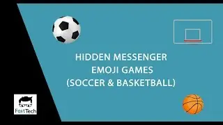 Hidden Messenger Emoji Games | Soccer & Basketball